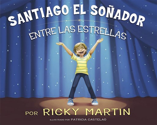 En esta imagen difundida por Penguin Group, la portada de "Santiago el soñador entre las estrellas", el primer libro infantil de Ricky Martin, a publicarse el 14 de noviembre del 2013. (AP Foto/Penguin Group)