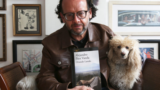 "Oriundo Laredo", la novela de "aquí y allá" del escritor Alejandro Páez