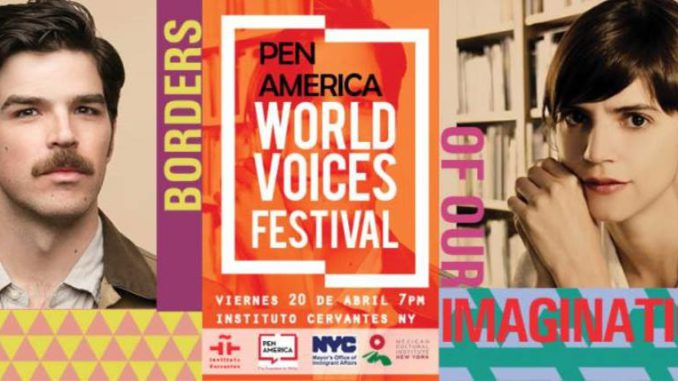 PenWorldVoices_instituto_Cervantes_cantu_luiselli_festival_esp