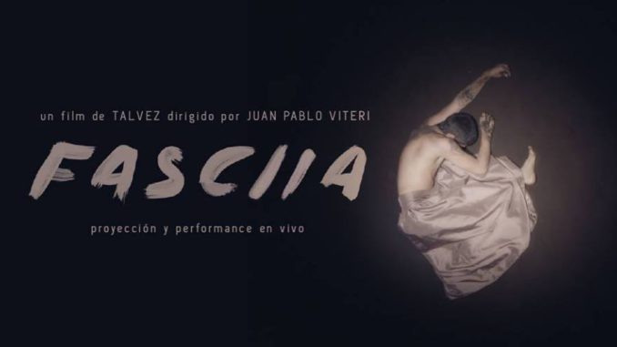 FASCIIA - Piel Adentro