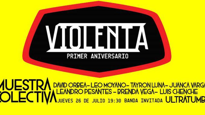 VIOLENTA PRIMERA ANIVERSARIO