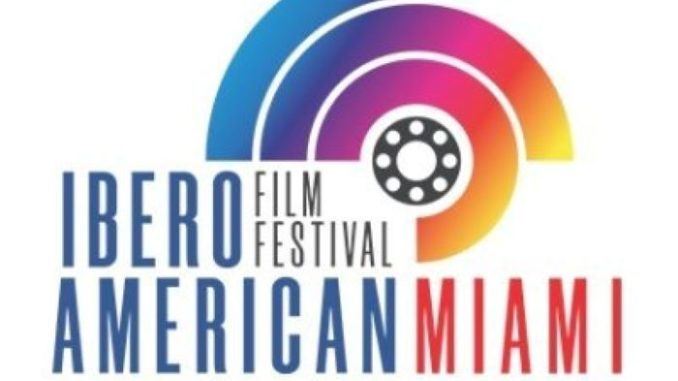 iberoamerican film festival miami 2021