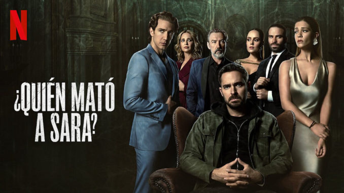 serie quien mató a Sara la buena